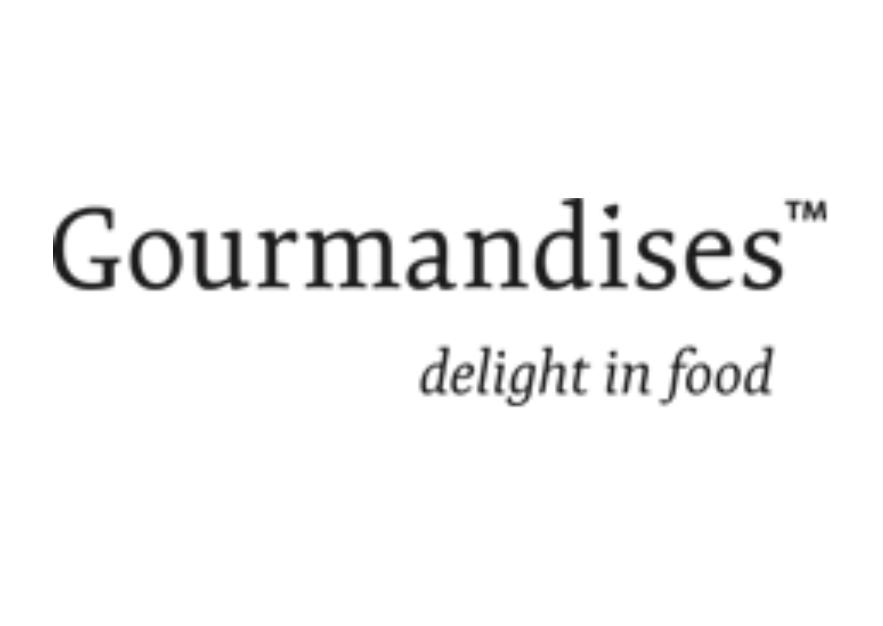 GOURMANDISES